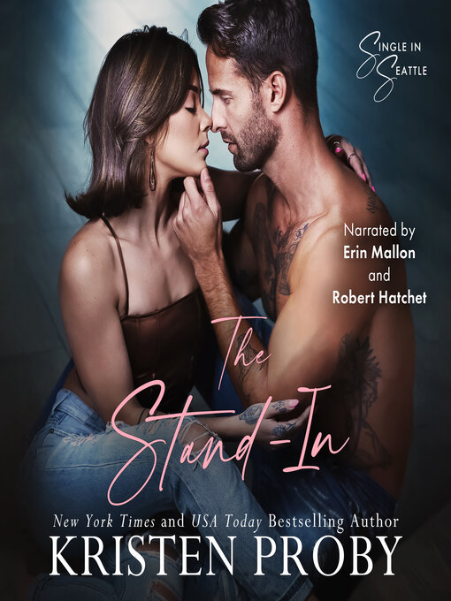 Title details for The Stand-In by Kristen Proby - Available